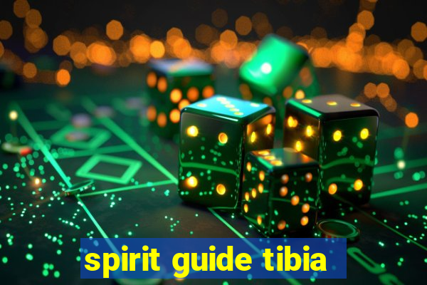 spirit guide tibia